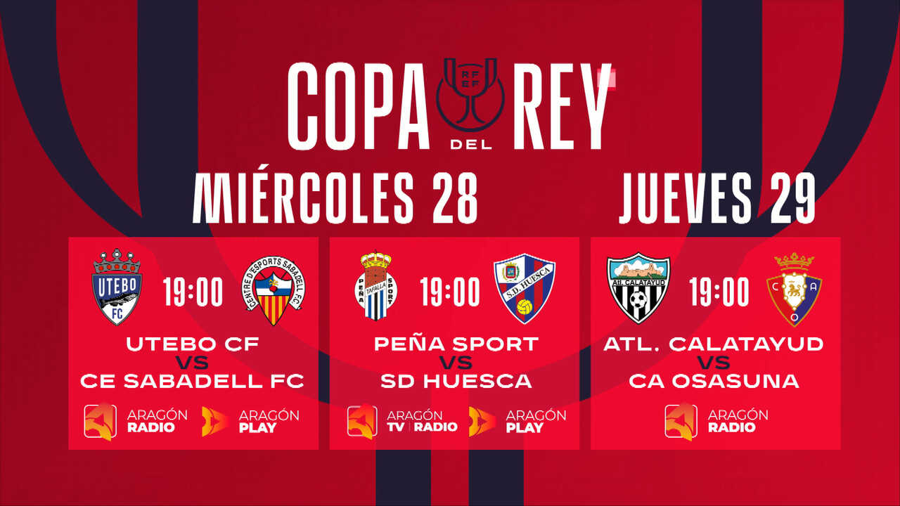 Aragón TV, Aragón Radio and Aragón Play back Aragón teams in Copa del Rey